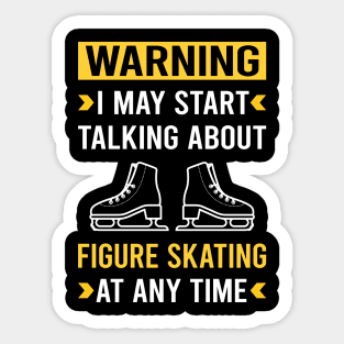 Warning Figure Skating Skate Skater Sticker